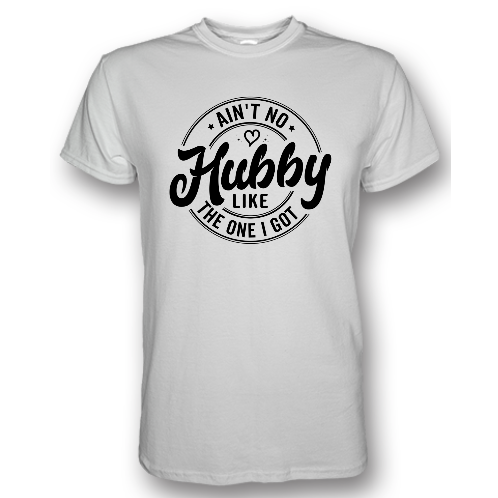 Ain't No Hubby Like The One I Got